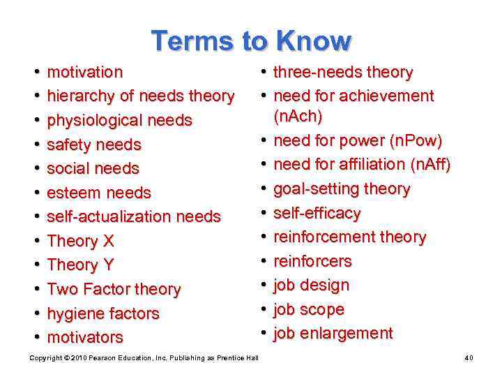       Terms to Know  •  motivation 