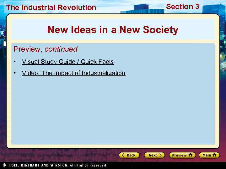 The Industrial Revolution    Section 3   New Ideas in a