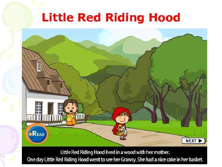 Little Red Riding Hood Little Red Riding Hood
