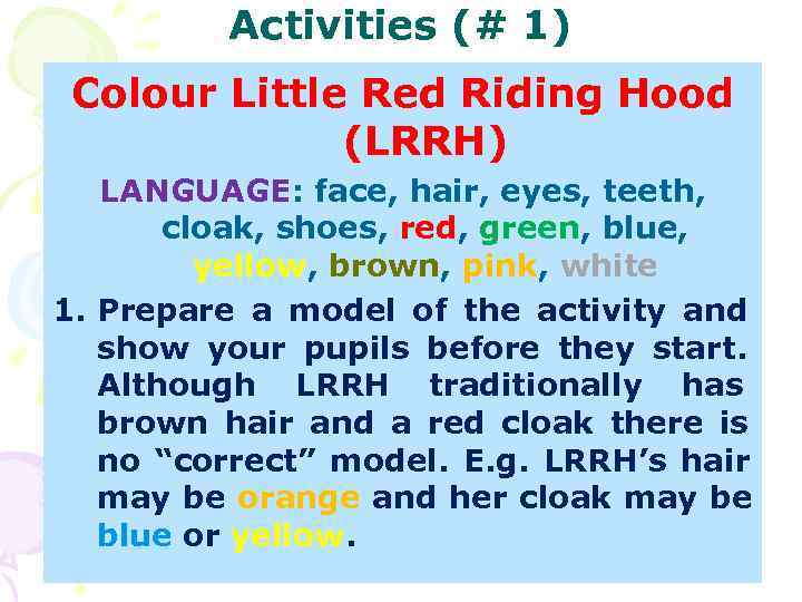 Activities (# 1) Colour Little Red Riding Hood Activities (# 1) Colour Little Red Riding Hood