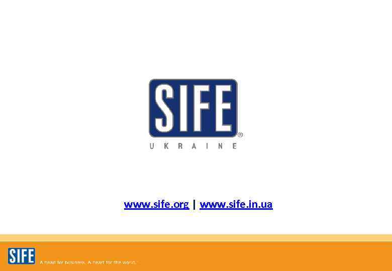 www. sife. org | www. sife. in. ua 