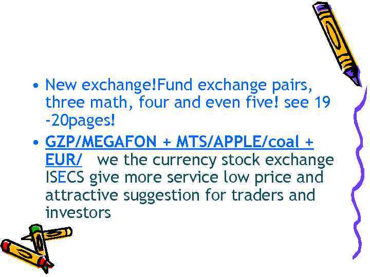  • New exchange!Fund exchange pairs,  three math, four and even five! see