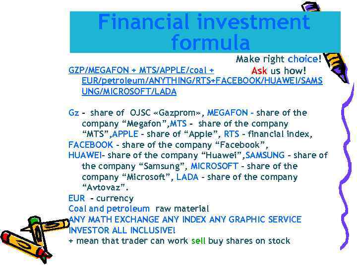  Financial investment   formula       Make right