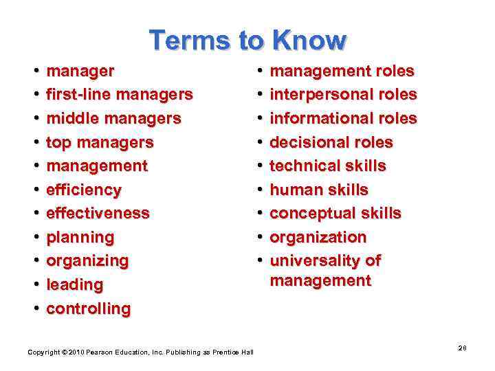       Terms to Know  •  manager 