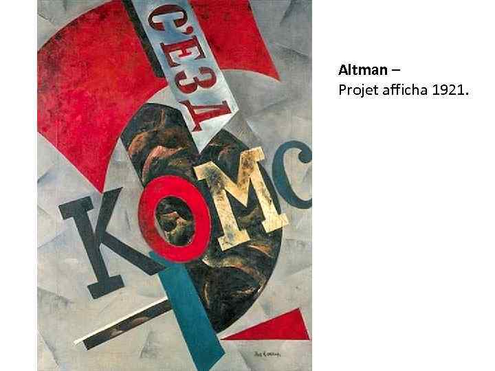 Altman – Projet afficha 1921. 