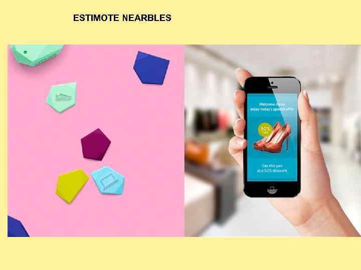 ESTIMOTE NEARBLES 