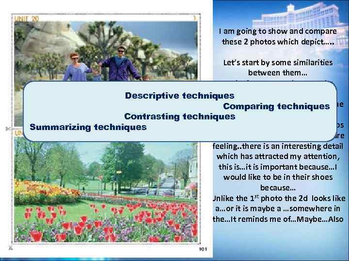 I am going to show and compare these 2 photos which depict…. . Let’s