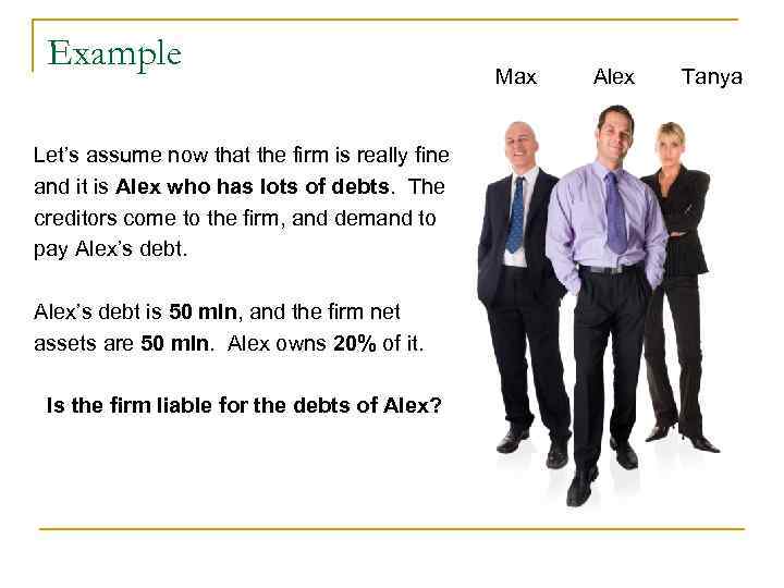 Example Max Alex Tanya Let’s assume Example Max Alex Tanya Let’s assume