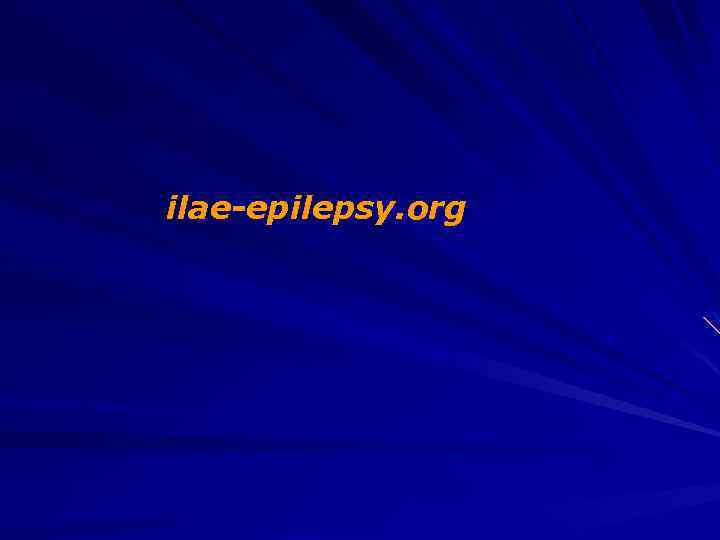 ilae-epilepsy. org 