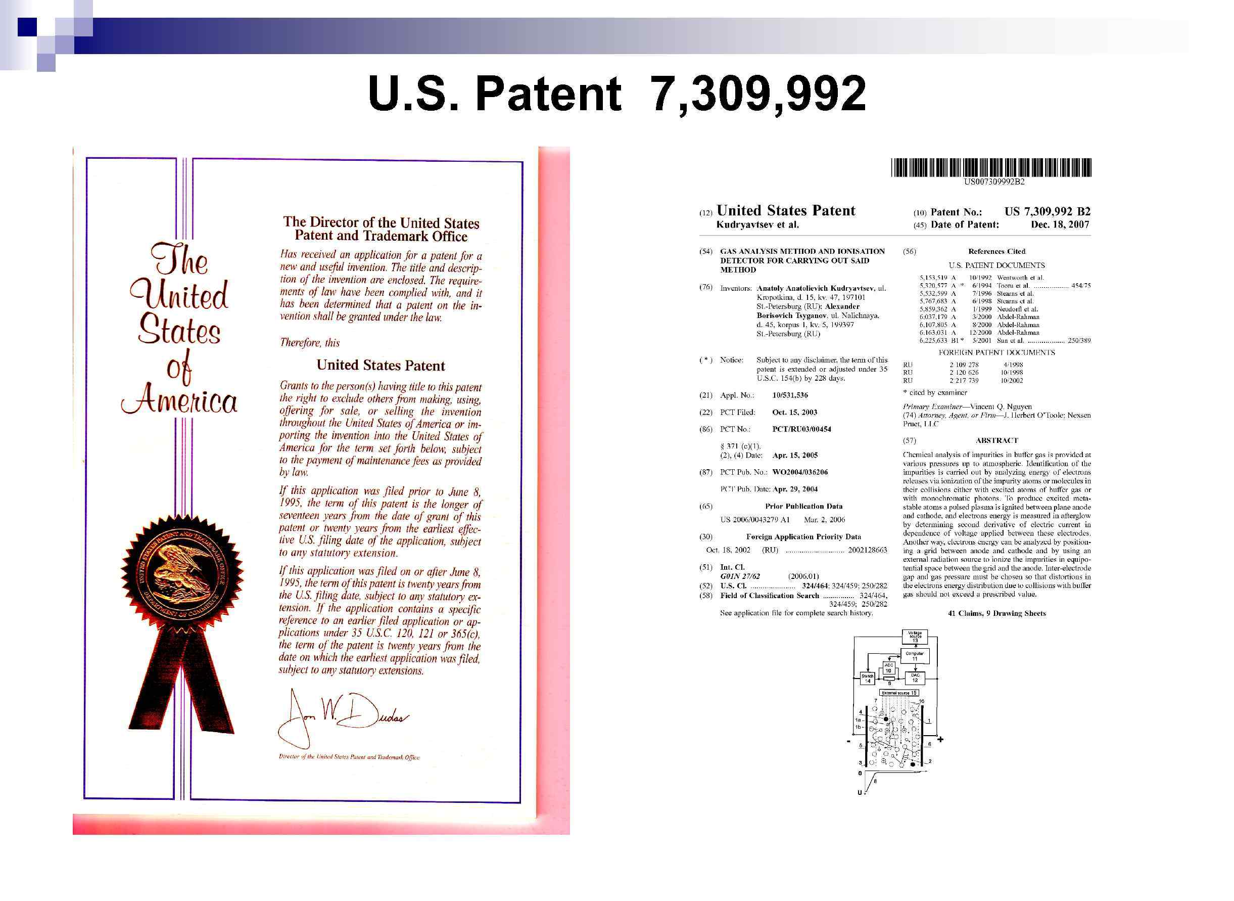 U. S. Patent 7, 309, 992 