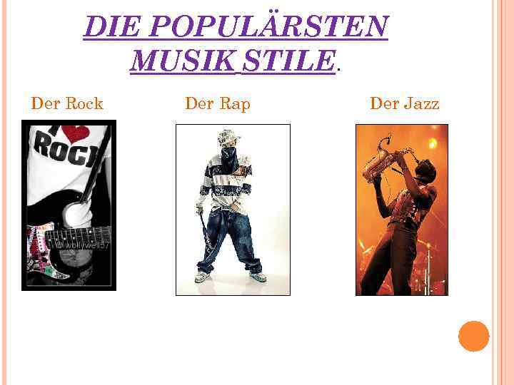 DIE POPULÄRSTEN MUSIK STILE. Der Rock Der Rap Der Jazz 