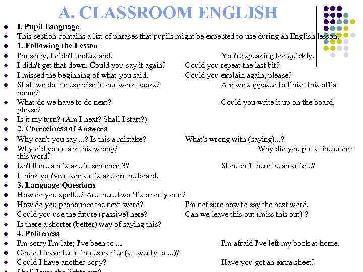 A. CLASSROOM ENGLISH l l l l l l I. Pupil Language This section