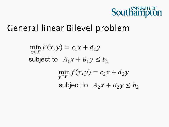 General linear Bilevel problem 