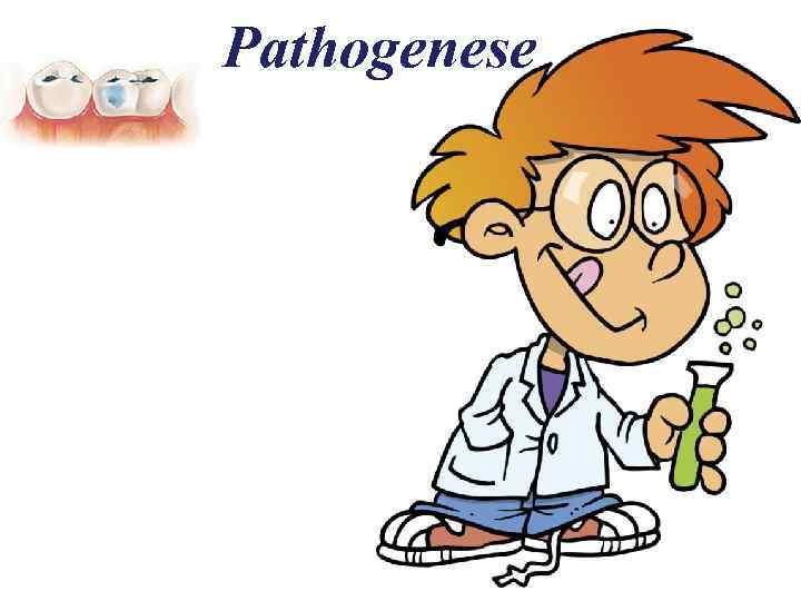 Pathogenese 