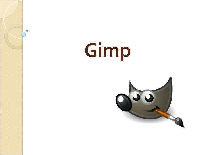 Gimp 