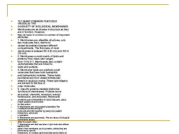 n n n n n n n 12. 1 MANY COMMON FEATURES UNDERLIE THE