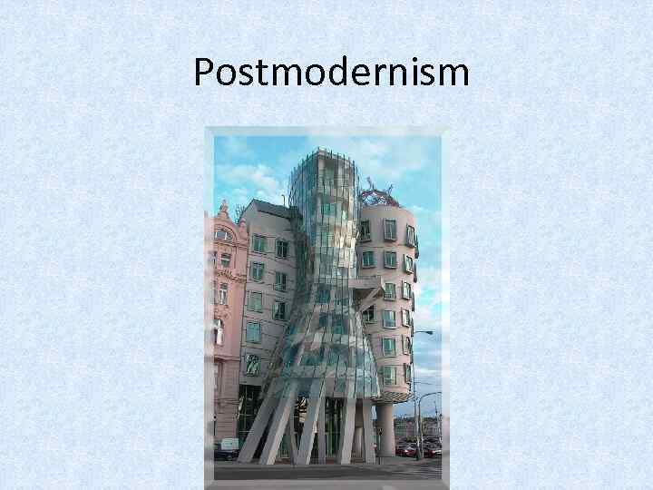Postmodernism 