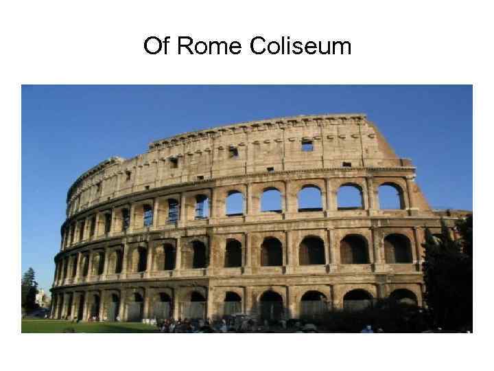 Of Rome Coliseum 