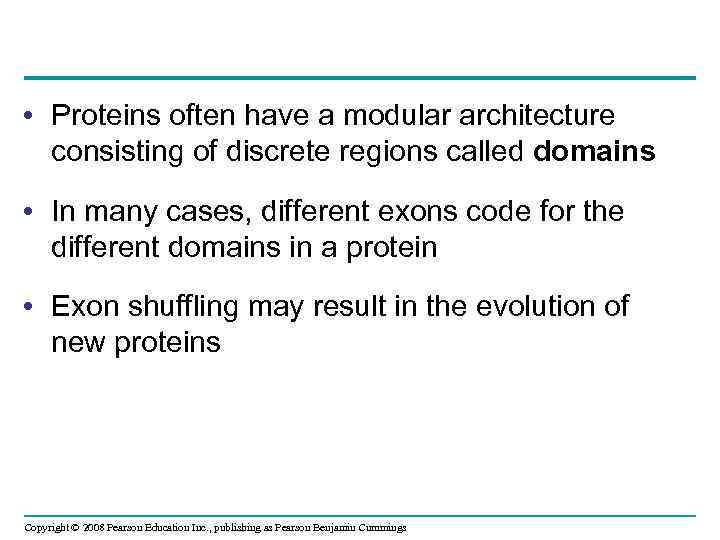  • Proteins often have a modular architecture consisting of discrete regions called domains