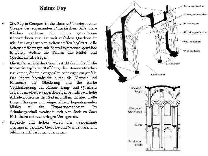 Sainte Foy • • • Ste. Foy in Conques ist die kleinste Vertreterin einer