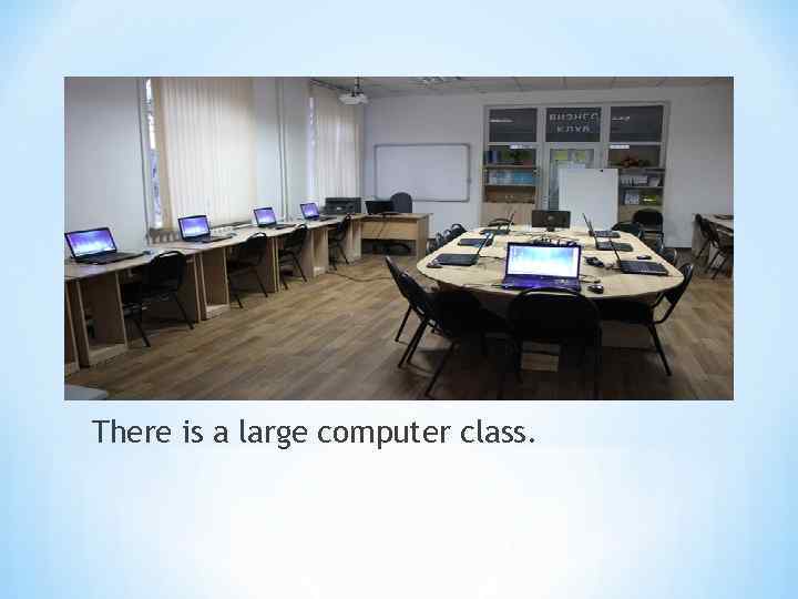 There is a large computer class. 