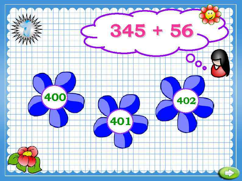 345 + 56 400 402 401 