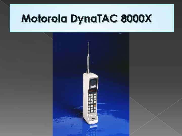 Motorola Dyna. TAC 8000 X 
