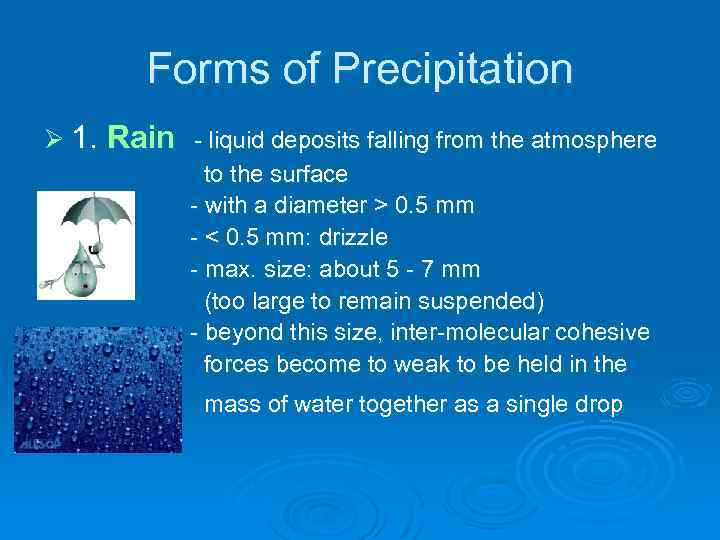 Precipitation Precipitation Ø What is precipitation