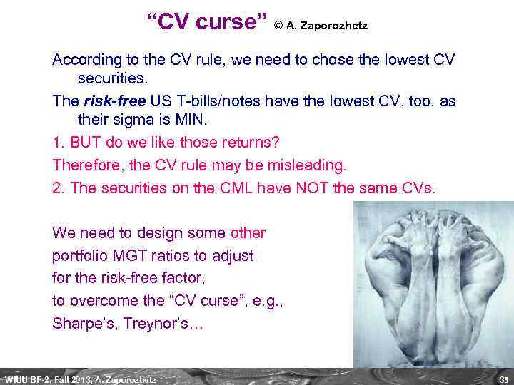 “CV curse” © A. Zaporozhetz According to the CV rule, we need to chose