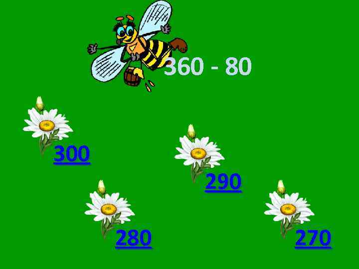 360 - 80 300 290 280 270 