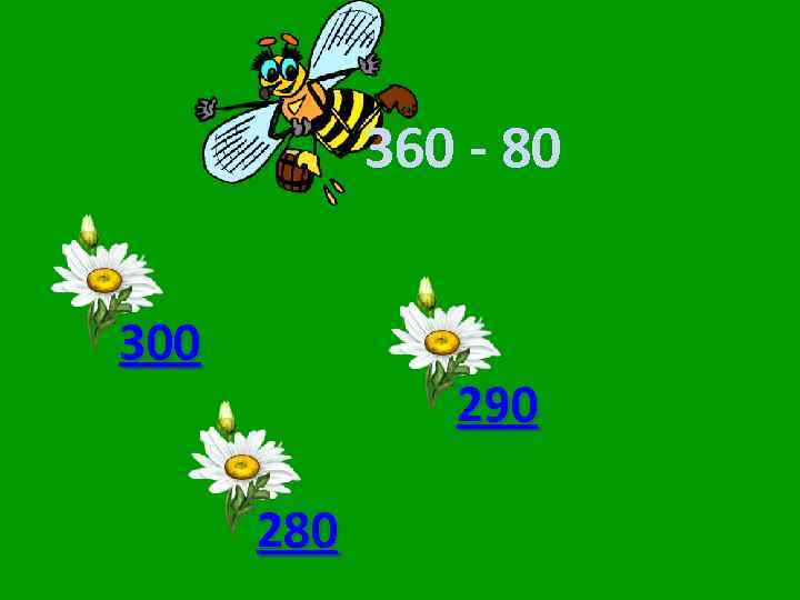 360 - 80 300 290 280 