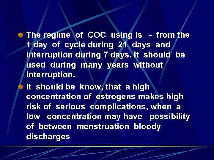 The regime of COC using is - from the 1 day of cycle during