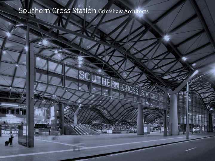 Southern Cross Station Grimshaw Architects 
