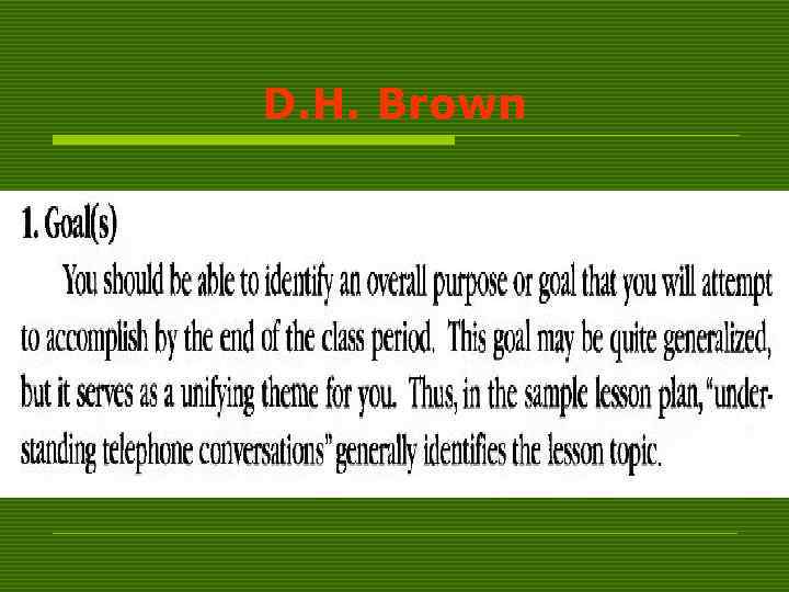 D. H. Brown 