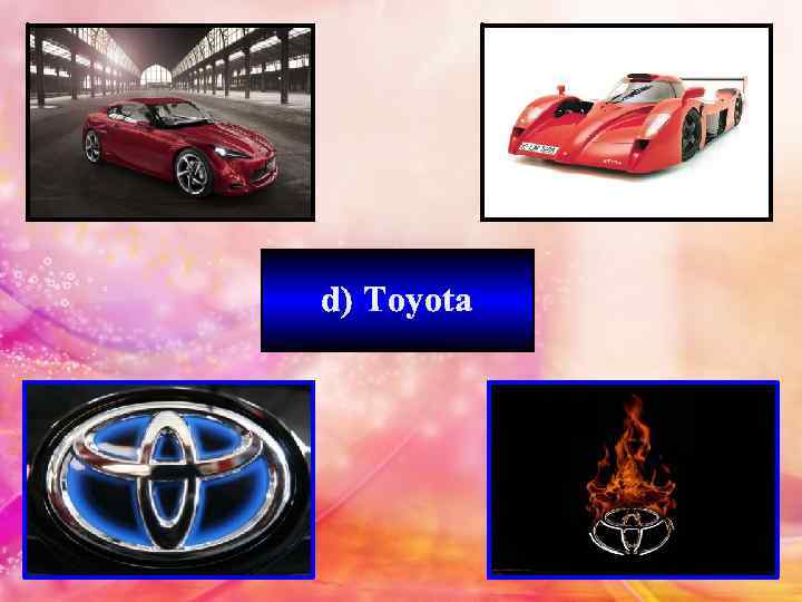 d) Toyota 