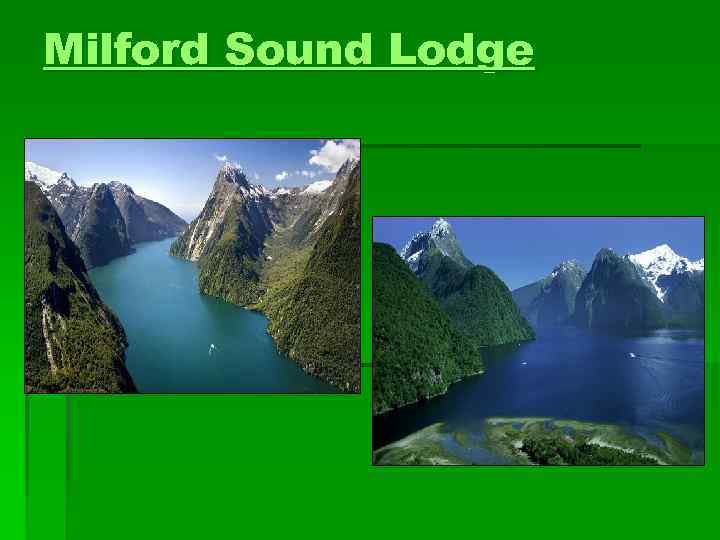 Milford Sound Lodge 