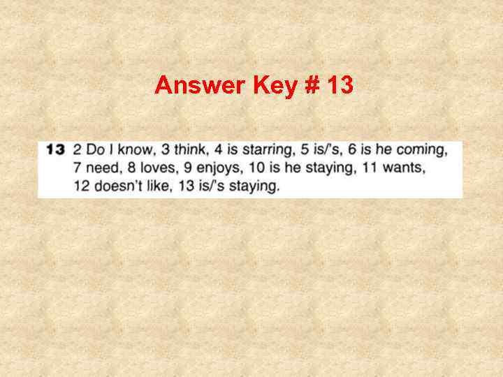 Answer Key # 13 