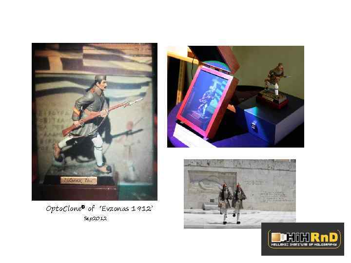 Opto. Clone© of ‘Evzonas 1912’ Sep 2012 