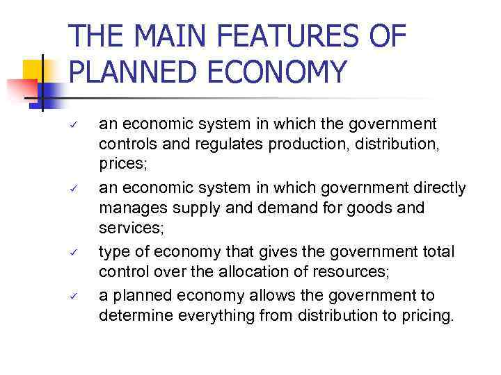 the-main-features-of-planned-economy