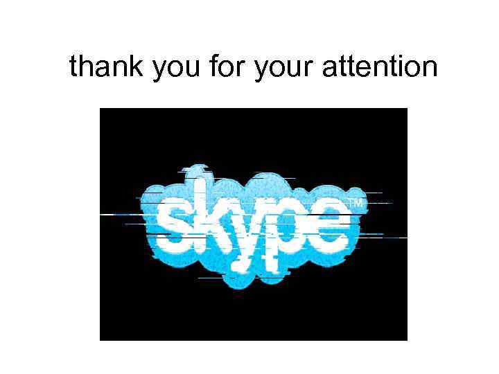 thank you for your attention 