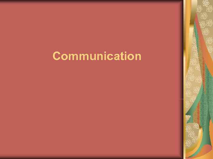 Communication 