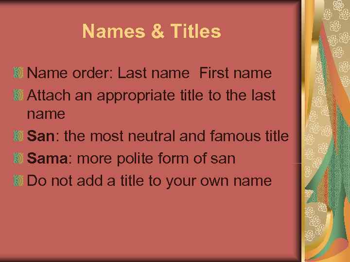   Names & Titles Name order: Last name First name Attach an appropriate