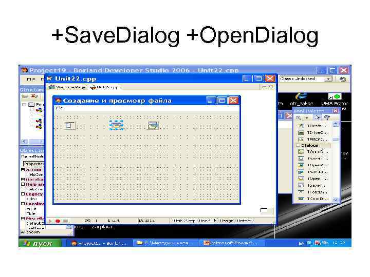 +Save. Dialog +Open. Dialog 