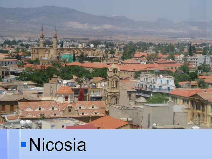 § Nicosia 