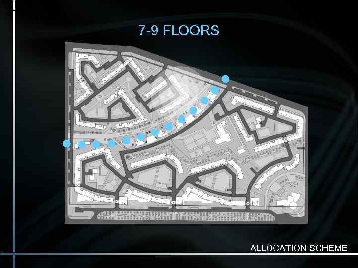 7 -9 FLOORS   ALLOCATION SCHEME 