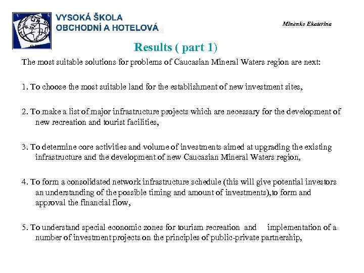        Minenko Ekaterina     Results