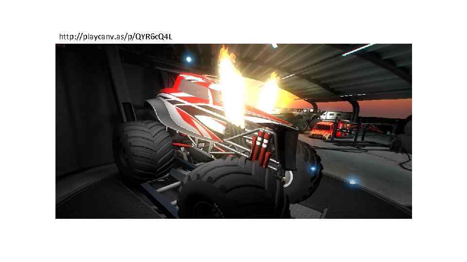 http: //playcanv. as/p/QYR 6 c. Q 4 L 