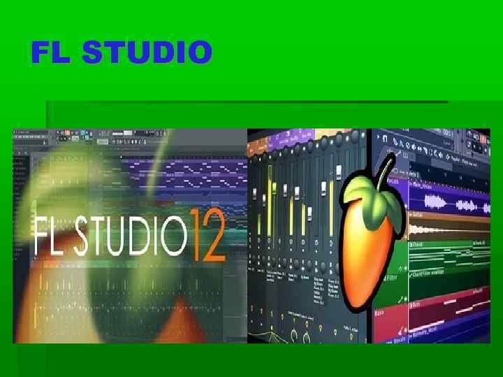 FL STUDIO 