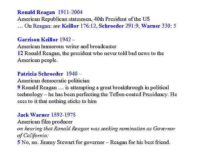 Ronald Reagan 1911 -2004 American Republican statesmen, 40 th President of the US …
