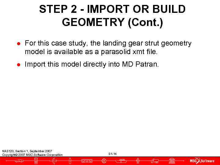     STEP 2 - IMPORT OR BUILD    